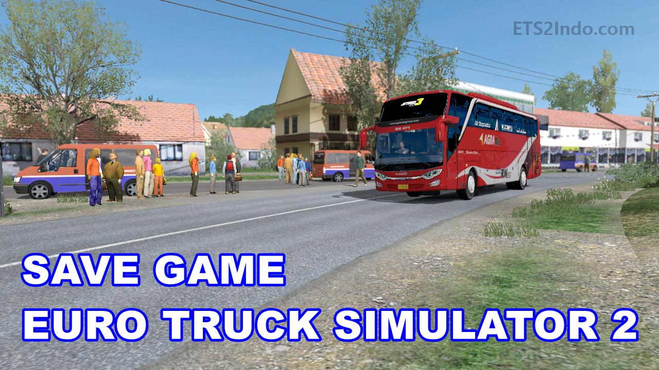 Save Game ETS2 Save Game ETS2