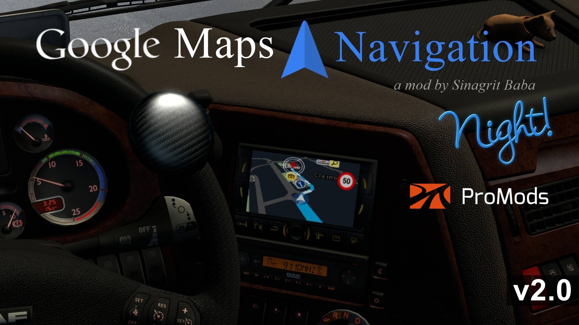 ETS 2 - Google Maps Navigation Night Version for ProMods v2.0 ETS 2 - Google Maps Navigation Night Version for ProMods v2.0