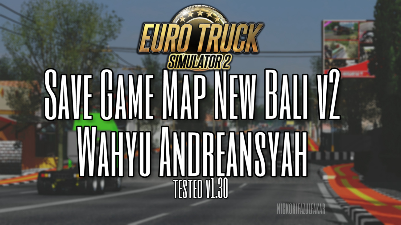 Save Game Map New Bali v2 Wahyu Andreansyah Save Game Map New Bali v2 Wahyu Andreansyah