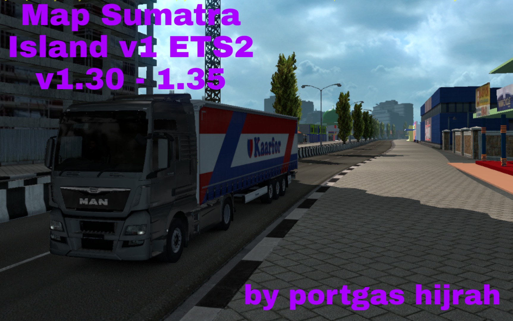 Map Sumatra Island v1 rework 1.30 - 1.35 Map Sumatra Island v1 rework 1.30 - 1.35