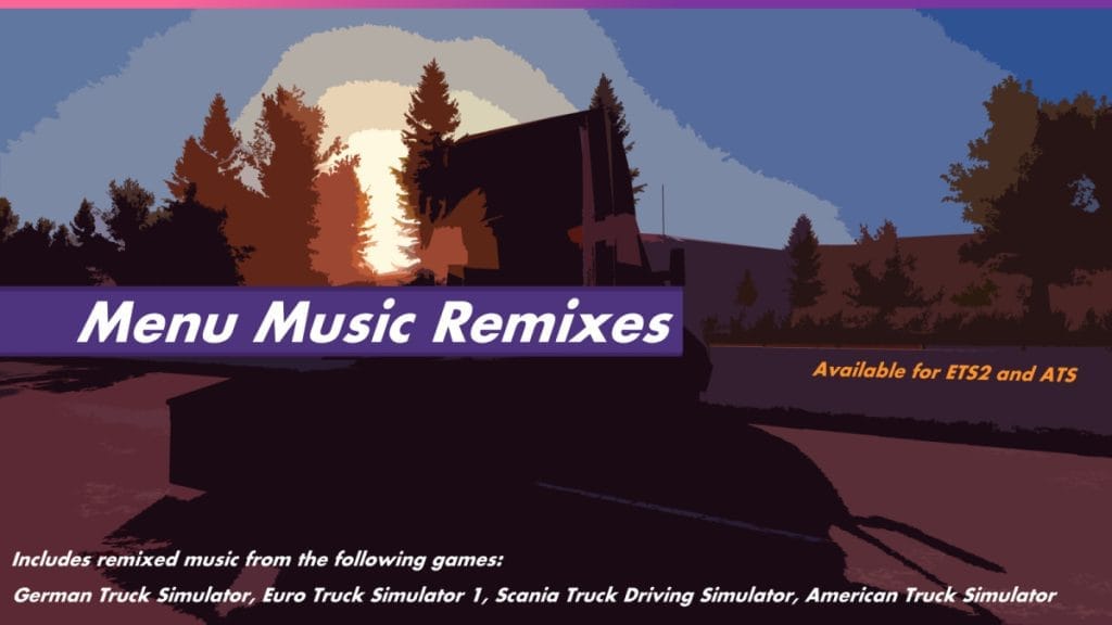 Menu Music Remix ETS2 1.39