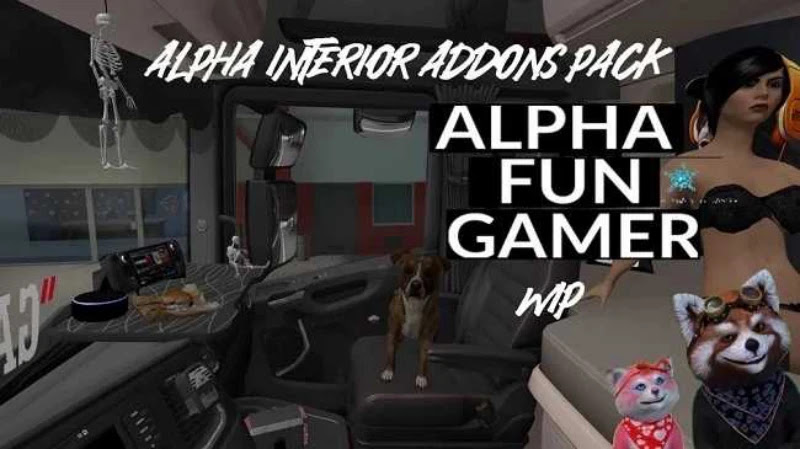 Alpha Interior Addons Pack ETS2 v1.56 Alpha Interior Addons Pack ETS2 v1.56