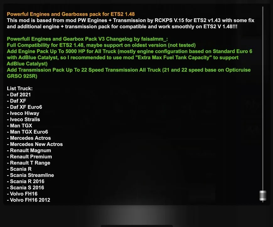 Engine + Transmission Pack For ETS2 V.148 (Engine 5000HP + Gearbox 22 Shifter) Engine + Transmission Pack For ETS2 V.148 (Engine 5000HP + Gearbox 22 Shifter)