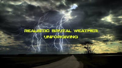 Realistic Brutal Weather Unforgiving V6.4